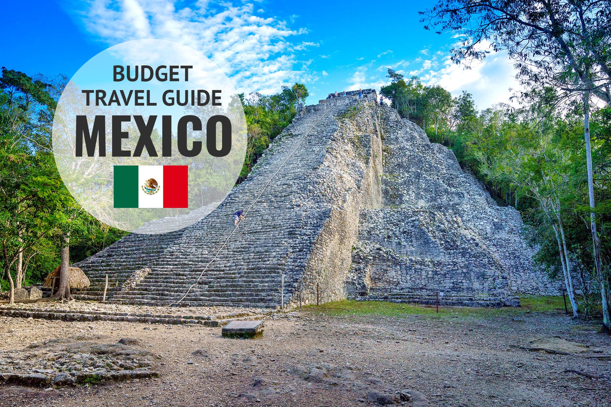 Mexico Travel Guide and Tips
