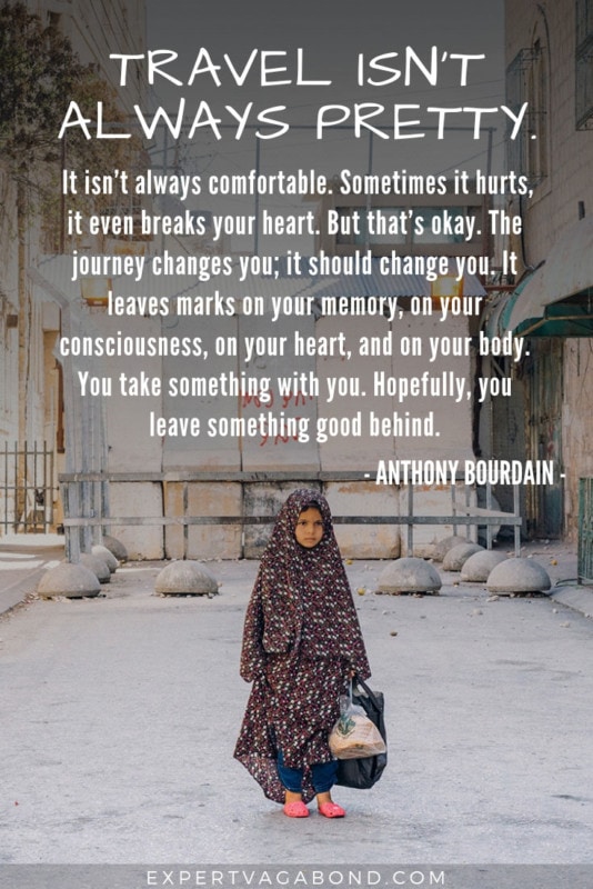 Anthony Bourdain Travel Quotes