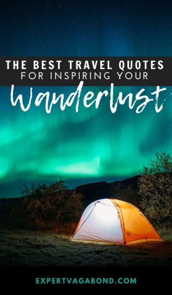 Best Travel Quotes of all time. Get inspired with these sayings from famous travelers! #travel #quotes #quoteimages