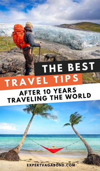 My 50 best travel tips to help you have an amazing trip! #travel #traveltips #worldtravel