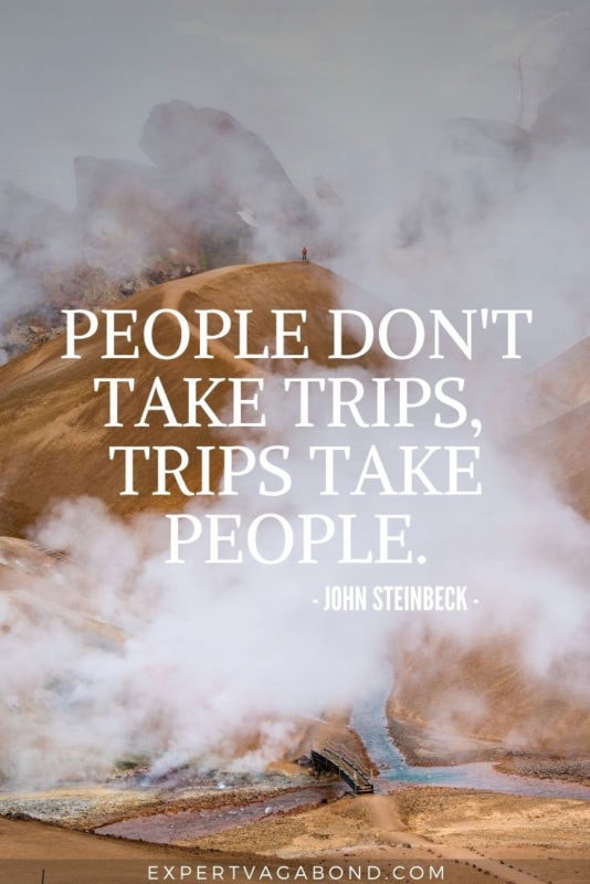 John Steinbeck Travel Wisdom